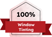 Badge graphic with a soft pink pentagon and a red ribbon displaying the text "100% Window Tinting" in bold black and white letters.